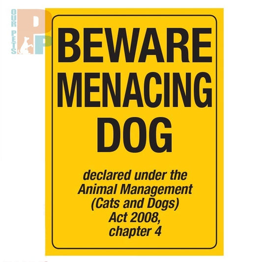 Menacing Dog Sign For Queensland (QLD)